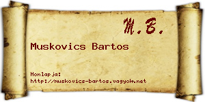 Muskovics Bartos névjegykártya